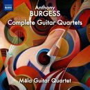 BURGESS Anthony - Complete Guitar Quartets (Mela Guitar...