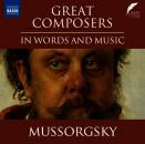 Nicholas Boulton (Erzähler) - Modest Mussorgsky (Great Composers in words and music)