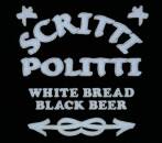 Scritti Politti - WHITE BREAD, BLACK BEER