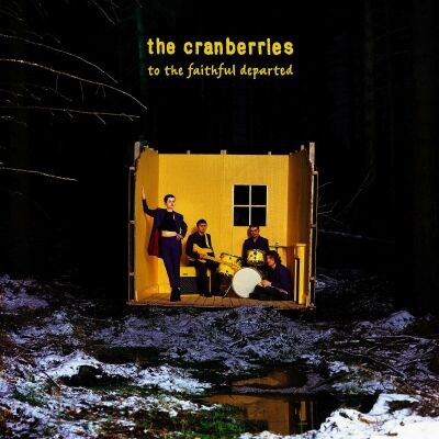 Cranberries, The - To The Faithful Departed (Limited Edition)