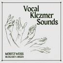 Weiss Moritz / u.a. - Vocal Klezmer Sounds (Weiss Moritz...