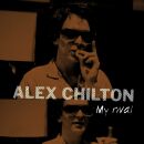 Chilton Alex - My Rival