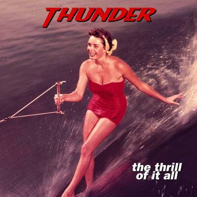 Thunder - The Thrill of It All