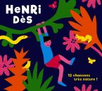 Des Henri - 12 Chansons Très Nature !