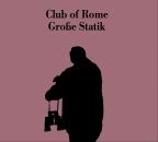 Club Of Rome (Tietchens Asmus) - Groaÿe Statik)