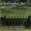 TYE Christopher (ca. -) - Western Wind Mass,Anthems &...