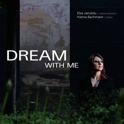 Strauss Richard / u.a. - Dream with me (Janulidu Elsa / Bachmann Hanna)