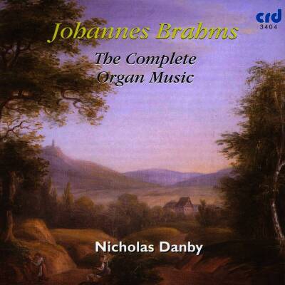 Brahms Johannes - The Complete Organ Music (Danby Nicholas)