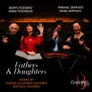 Chopin / Glazunov / Scriabin / Zemtsov / Fedorov - Fathers & Daughters (Dana & Mikhail Zemtsov (Viola) - Anna Fedorova Bor)