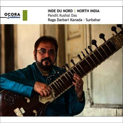 Traditionell - Inde du Nord//North India: Raga Darbari Kanada (Das Pandit Kushal)