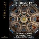 Muffat Georg - Missa In Labore Requies (Le Banquet Céleste - La Guilde des Mercenaires - D)