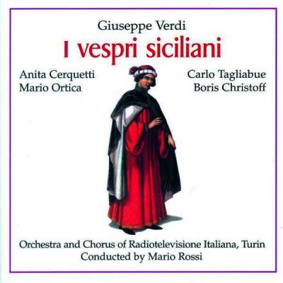 Verdi Giuseppe - I vespri siciliani (Orchestra & Chorus of Radiotelevisione Italiana Turin / Rossi Mario)