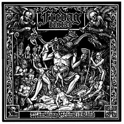 Fredag Den 13:E - Maenskliga Graenstillstand