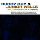 Guy Buddy & Wells Junior - Last Time Around -Live-