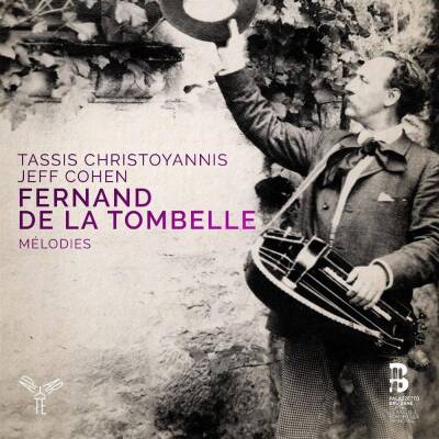 Tombelle Fernand de la - Melodies (Christoyannis Tassis / Cohen Jeff)