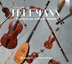 Telemann Georg Philipp - Concerti Per Molti Stromenti...