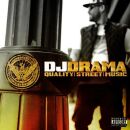 DJ Drama - Quality Street Music (gold)