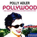 Polly Adler (=Angelika Hager / Sprecher) - Pollywood Und...