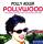Polly Adler (=Angelika Hager / Sprecher) - Pollywood Und Andere Geschichten Aus Dem Chaos Der)