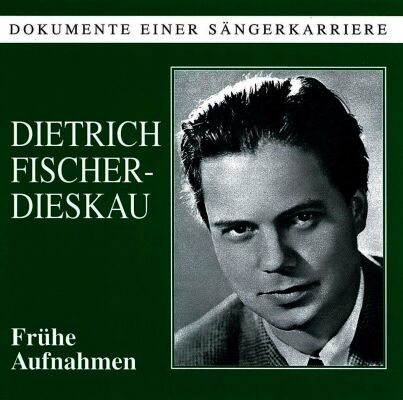 Lortzing / Nicolai / Wagner / Verdi / Puccini - Frühe Aufnahmen (Fischer-Dieskau Dietrich)