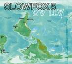 Slowfox 5 - Atlas
