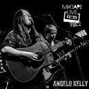Kelly Angelo & Family - Mixtape Live Vol.2 (Coloured...