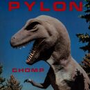 Pylon - Chomp