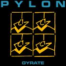 Pylon - Gyrate