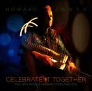 Jones Howard - Very Best Of 1983-2023-Celebrate It Together