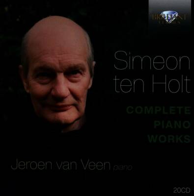 Veen Jeroen Van - Simeon Ten Holt - Complete Piano Works