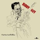 Guy Buddy - First Time I Met The Blues