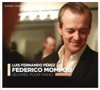 Mompou Federico - Oeuvres Pour Piano (Perez Luis Fernando)
