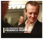 Mompou Federico - Oeuvres Pour Piano (Pérez Luis...