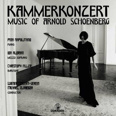 Napolitano Pina / Wiener Concert-Verein u.a. - Kammerkonzert: Music Of Arnold Schoenberg