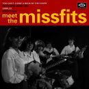 Missfits,The - Meet The Missfits (7Inch Single)