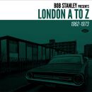 Bob Stanley Presents London A To Z 1962-1973 (Various)