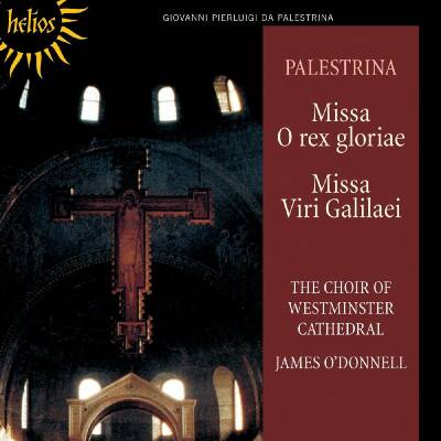 Palestrina Giovanni Pierluigi da - Missa O rex gloriae - Missa Viri Galilaei (Choir of Westminster Cathedral)
