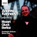 Mozart Wolfgang Amadeus / u.a. - Andrew Kennedy sings...