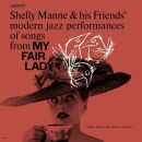 MANNE,SHELLY & HIS FRIENDS - My Fair Lady (Acoustic...