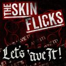 Skinflicks, The - Lets Ave It! (Black Version)