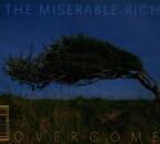 Miserable Rich, The - Overcome