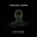 Horn Trevor - ECHOES: Ancient & Modern