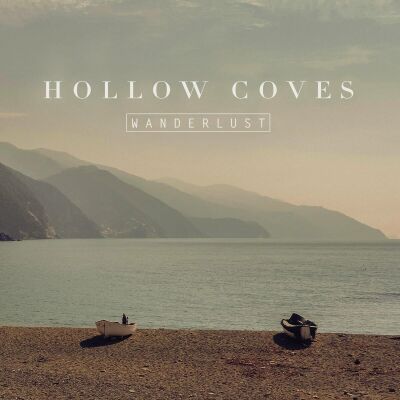 Hollow Coves - Wanderlust