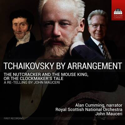 Tschaikowski Pjotr / u.a. - Tchaikovsky by Arrangement: The Nutcracker and the (Cumming Alan / Royal Scottish National Orchestra / u.a.)