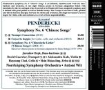 Penderecki Krysztof - Symphony No.6 Chinese Songs: Trumpet Concertino (Jaroslaw Brek (Bassbariton) - Hsin Hsiao-ling (Erh)