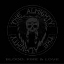 Almighty, The - Blood,Fire & Love