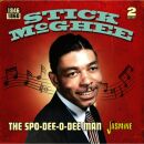 McGhee Stick - Spo-Dee-O-Dee Man