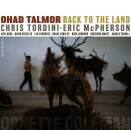 Talmor Ohad / Tordini Chris / u.a. - Back To The Land
