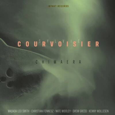 Courvoisier Sylvie / Smith Wadada Leo / u.a. - Chimaera