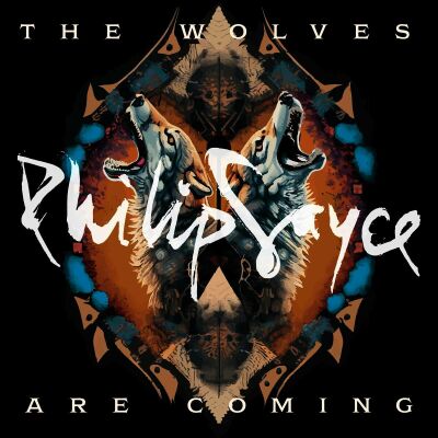 Sayce Philip - Wolves Are Coming